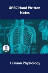 UPSC Hand Written Notes Human Physiology UPSC Hand Written Notes Human Physiology